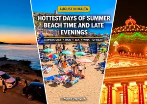 Planning Malta in August? Discover hot weather, warm sea temperatures, swimming conditions, what to wear and practical summer tips from Malta locals.