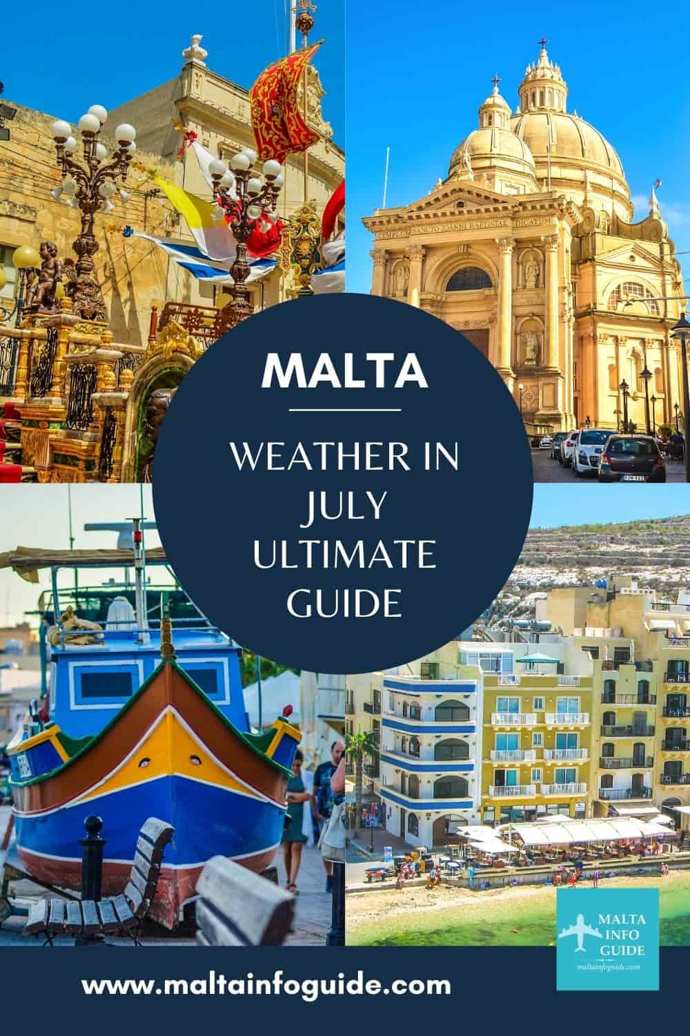 Very hot gloriously weather. Stay as much as possible in the shade, walks by the sea in the evenings and swimming is recommended. See details on the weather in Malta in July.